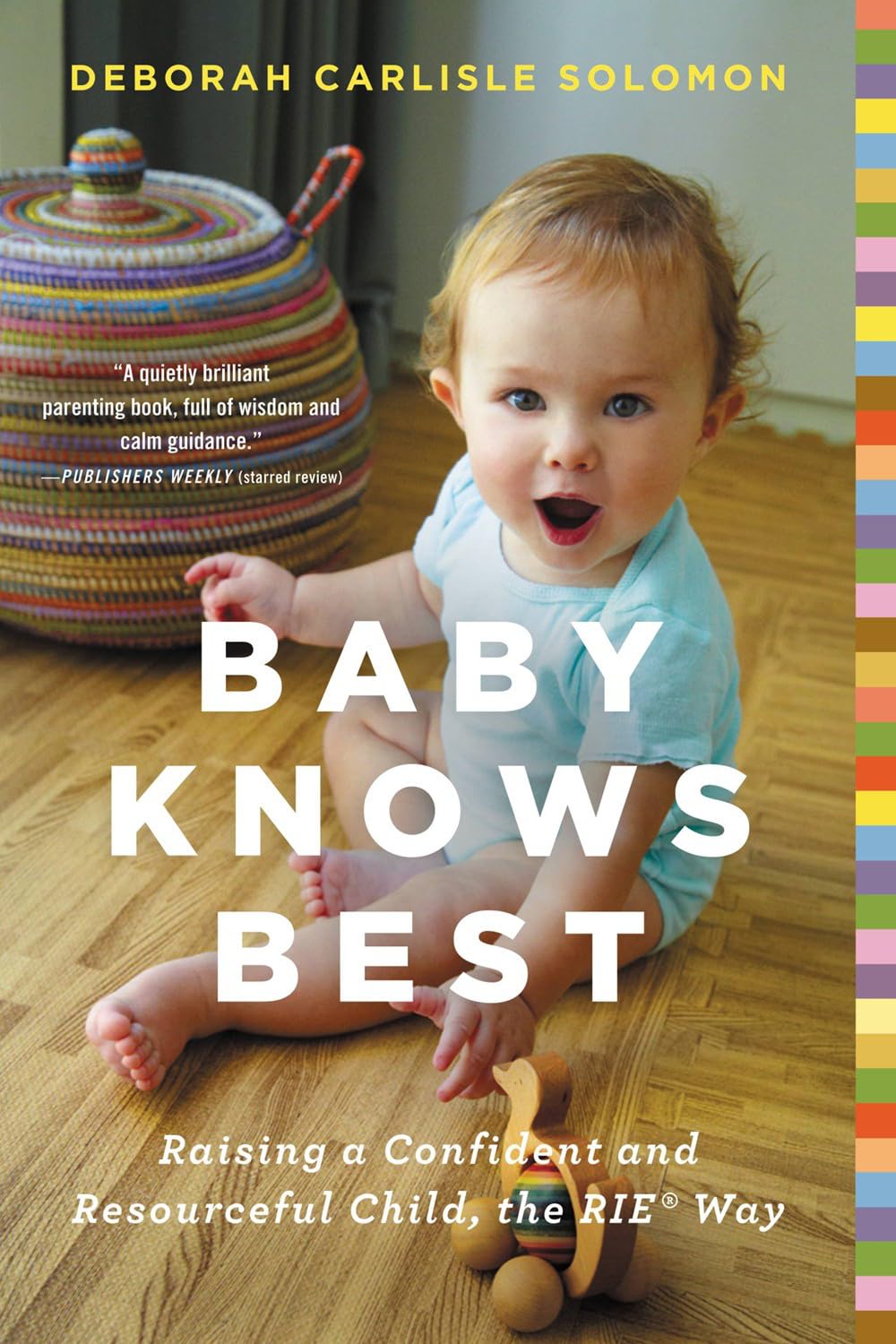 Little Brown and Company Book Baby Weiß Am Besten: Ein Selbstbewusstes Und Einfallsreiches Kind Erziehen