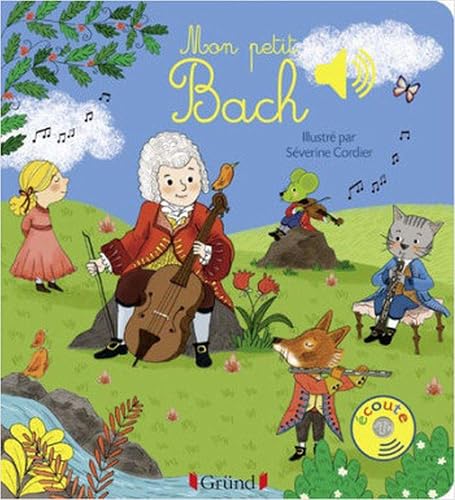 Mon petit Bach – Livre sonore avec 6 puces – Dès 1 an