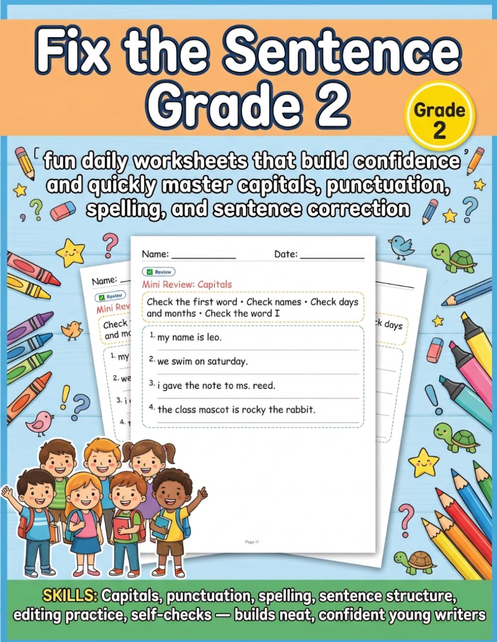 Fix The Sentence Grade 2: Fun Sentence Correction Practice for Kids Ages 7–8 | Editing Sentences Worksheets, Grammar Correction for Kids, Sentence ... Workbook Series for Kids Grade 1 to 12)
