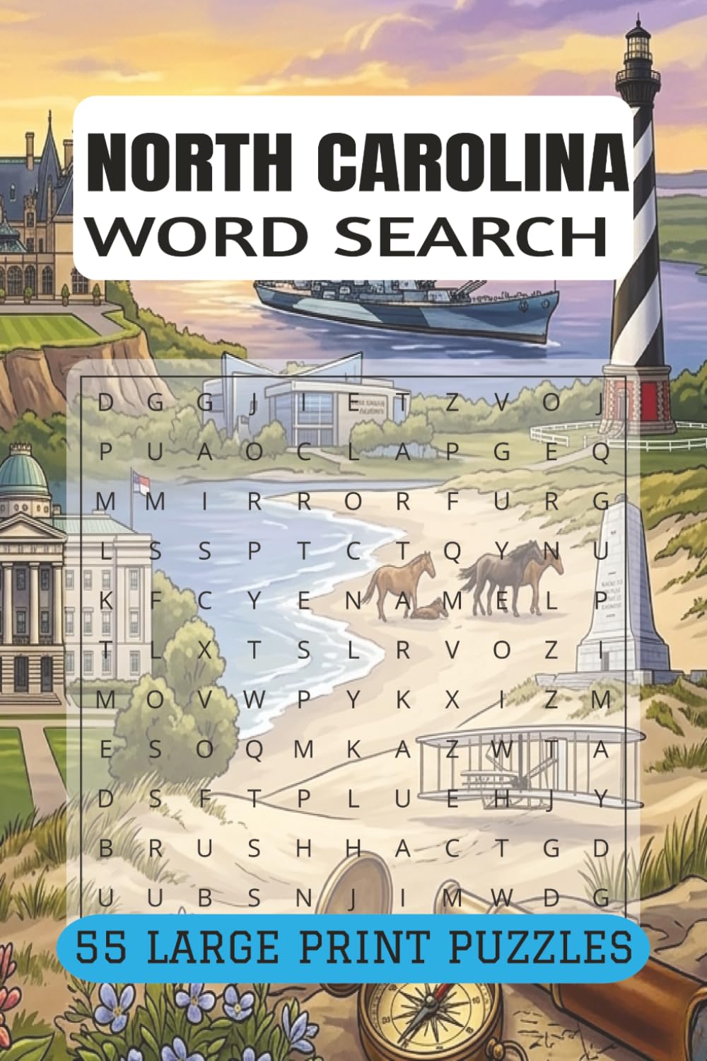 NORTH CAROLINA WORD SEARCH PUZZLE BOOK: A Tar Heel State Word Search Featuring Blue Ridge Mountains and Outer Banks Puzzles (9x6, 110 Pages) Perfect ... North Carolina Natives & Seniors & Travelers