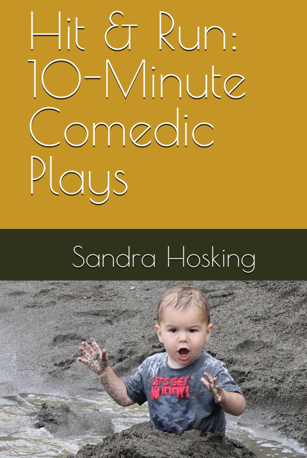 Hit & Run: 10-Minute Comedic Plays