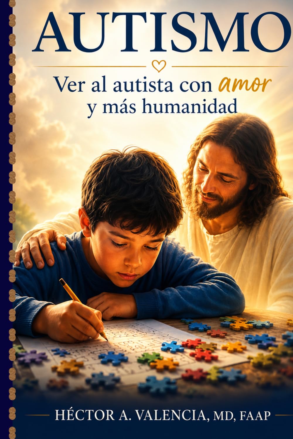 AUTISMO: Comprender el autismodesde la ciencia, la empatía y la dignidad humana.