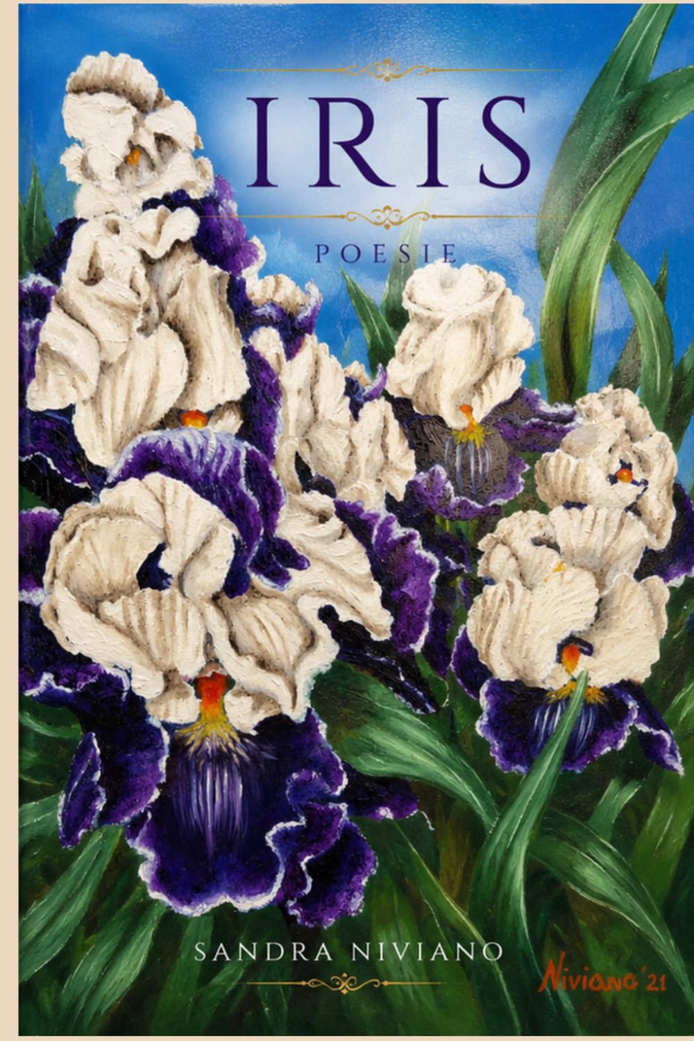 Iris: Libro di Poesie (I Sentieri dell'Anima)
