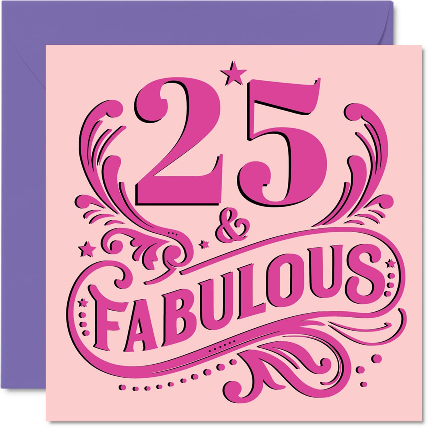 25th Birthday Cards for Women - Fabulous - Happy Birthday Card for 25 Year Old Woman Cousin Niece Wife Colleague, 145mm Bday Greeting Cards