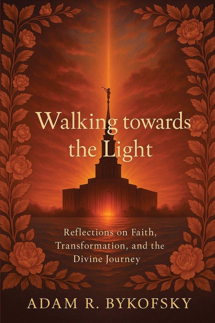 Walking Towards the Light: Reflections on Faith, Transformation, and the Divine Journey