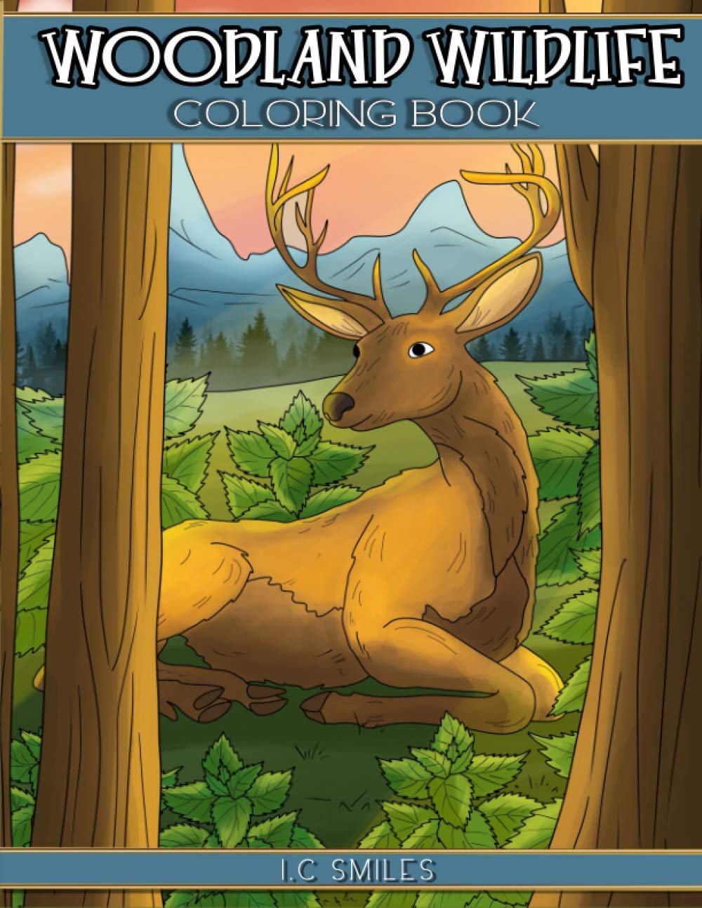 Woodland Wildlife Coloring Book: An Adult Coloring Book with Charming Forest Wildlife, and Stress Relieving Animal Designs