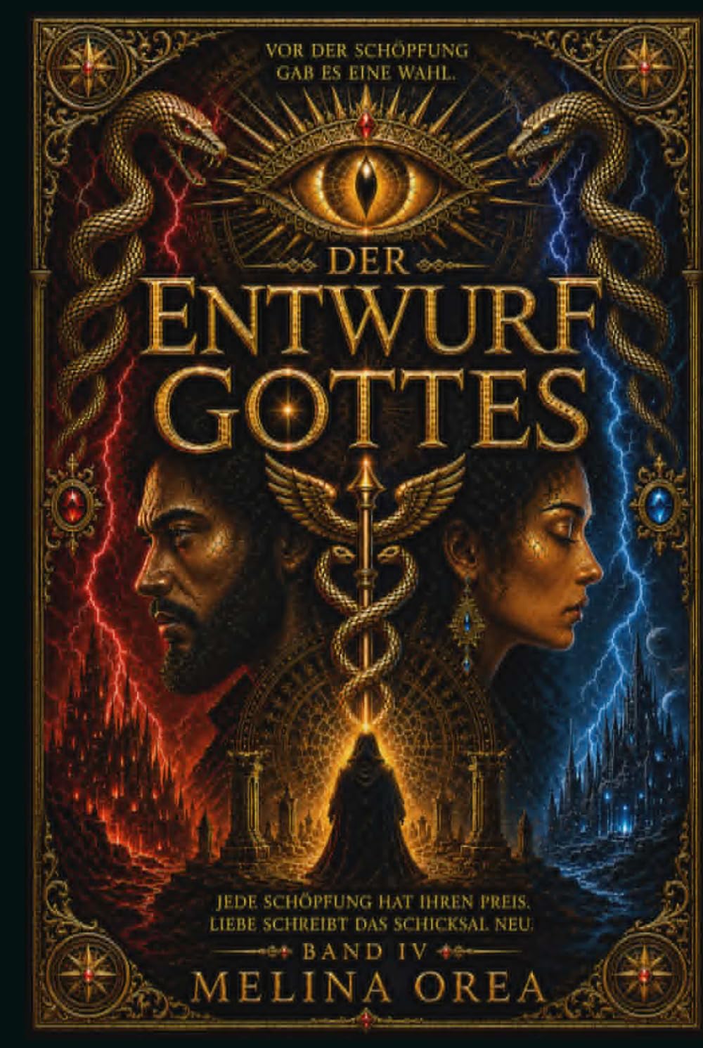 DER ENTWURF GOTTES: BAND IV (DAS EDEN-PROTOKOLL)