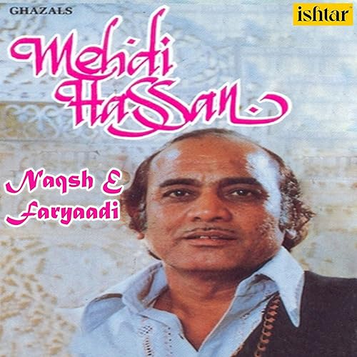 Play Ghazal Maestro Mehdi Hassan Songs Online For Free Or Download Mp3 Wynk
