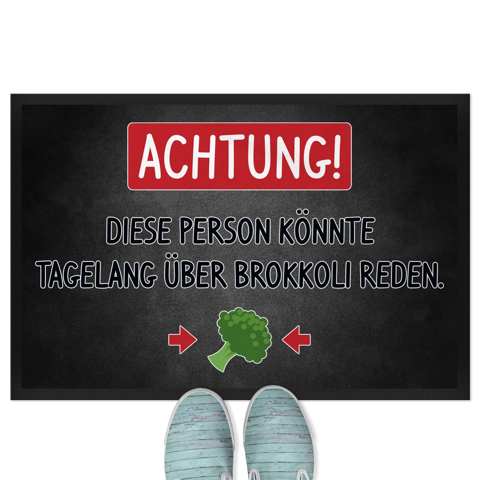 JUNIWORDS Fußmatte, Achtung! Diese Person könnte tagelang über Brokkoli reden, 120 x 80 cm, mit Gummirand (1005959)