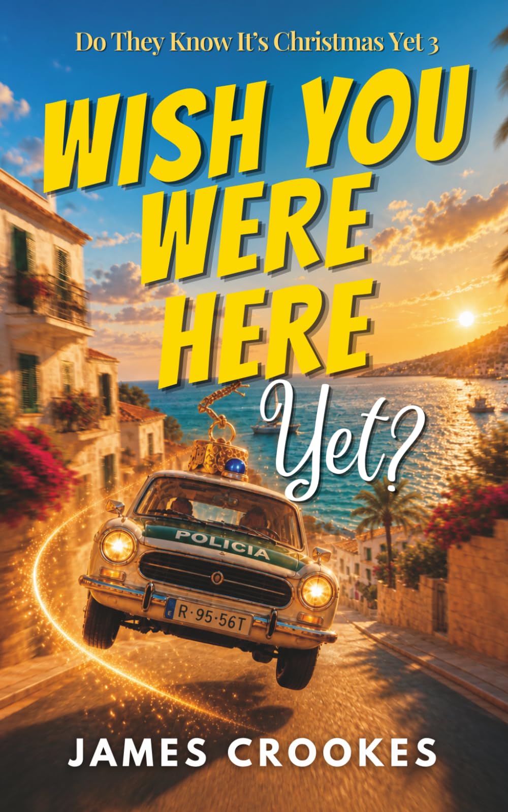 Wish You Were Here Yet?: Do They Know It's Christmas Yet Part 3