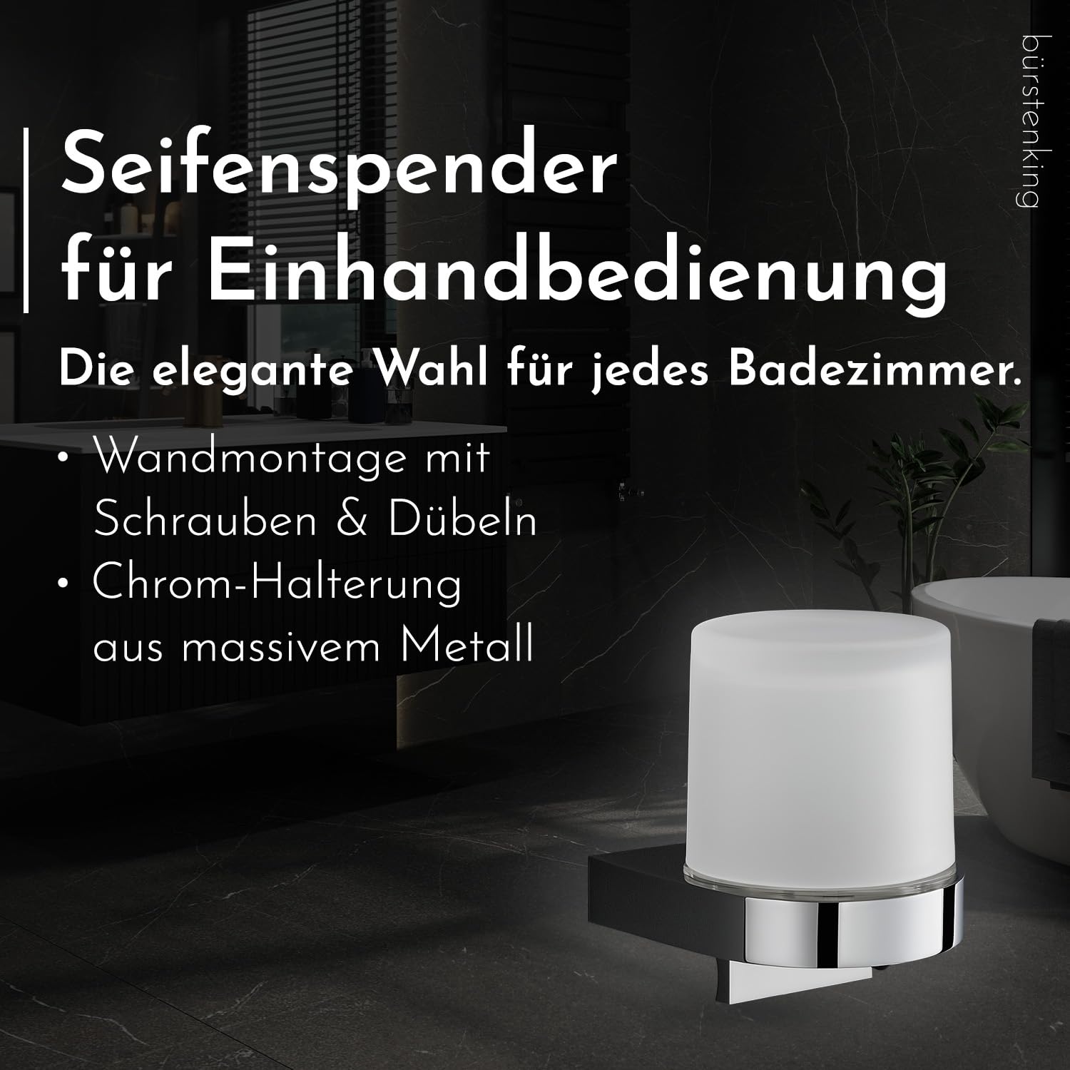 Bürstenking Seifenspender mit Kristallglas satiniert rund oder eckig für Flüssigseifen Chrom – 150 ml Einhandbedienung Flüssigseifenspender Wandmontage inkl. Dübel & Schrauben (Chrom, Zylindrisch)