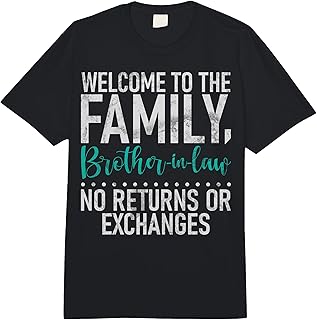 Welcome to Family not Returns or Exchanges Brother in Law Comfort Colors Adult Heavyweight T-Shirt