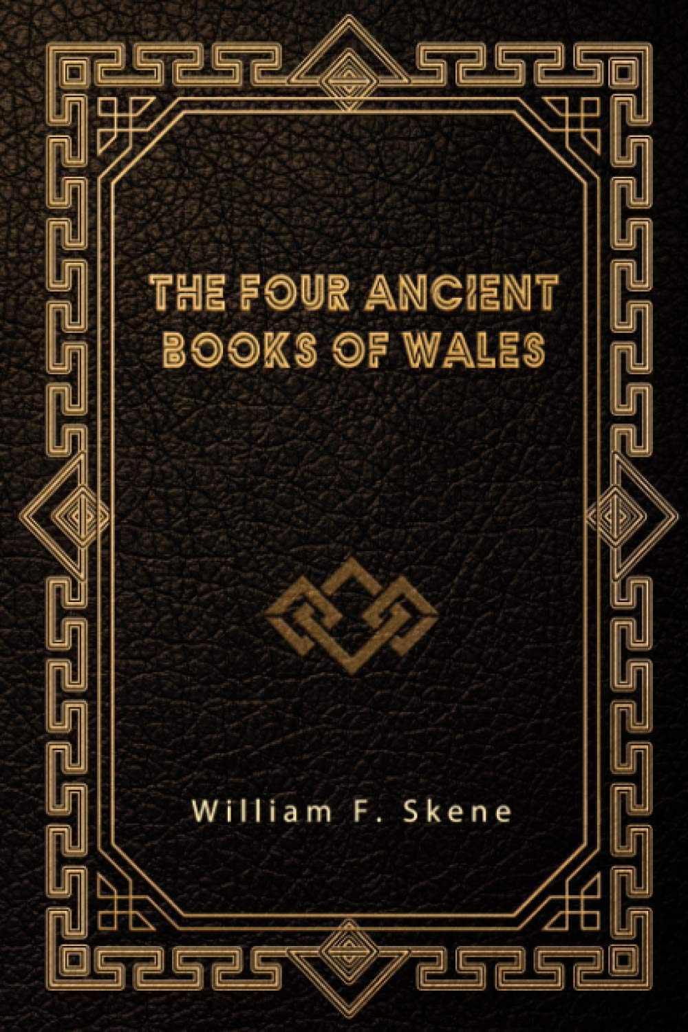 The Four Ancient Books of Wales