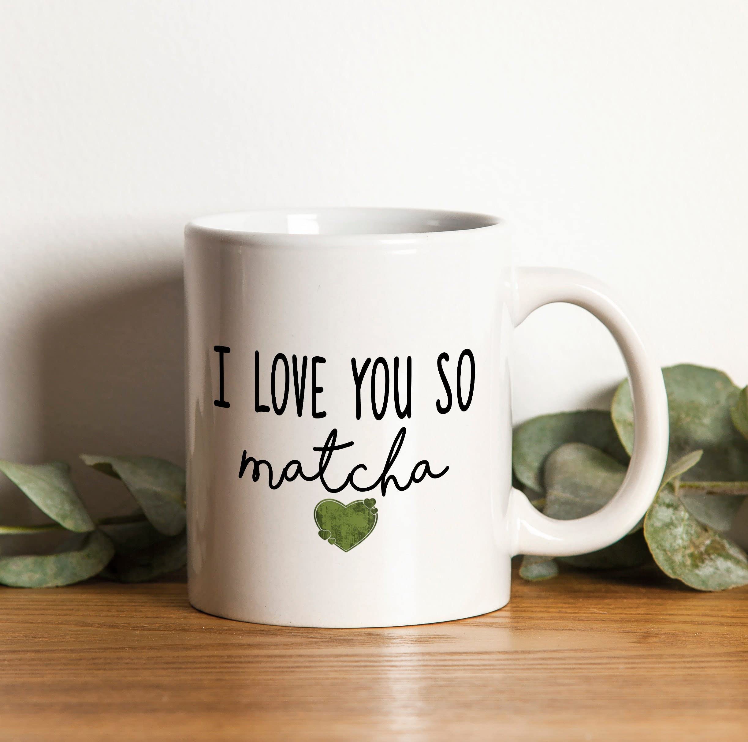 Coffee Mug Matcha Lover| Oh I Love You So | Matcha | Matcha Tea | Green Tea| |S | Matcha S | Matcha Fan Ceramic Tea Cup Novelty Coffee Cups Smooth Tea Mug for Home Kitchen Boy 330 Ml
