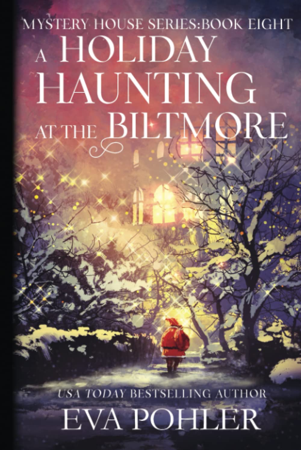 A Holiday Haunting at the Biltmore (The Mystery House Series)