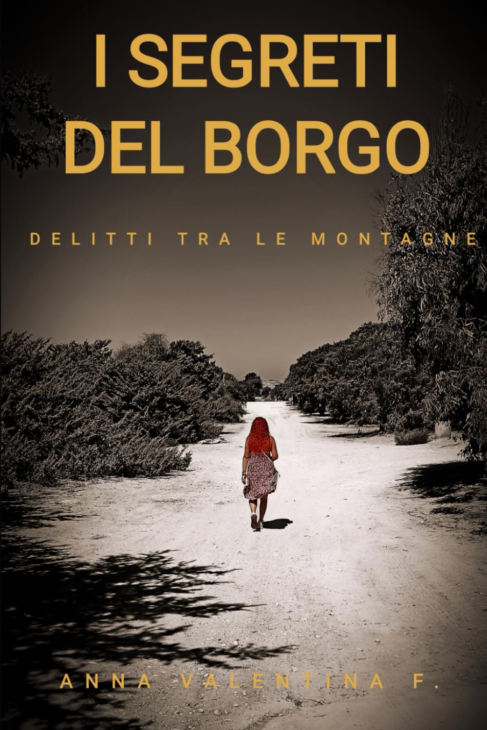 I SEGRETI DEL BORGO: DELITTI TRA LE MONTAGNE