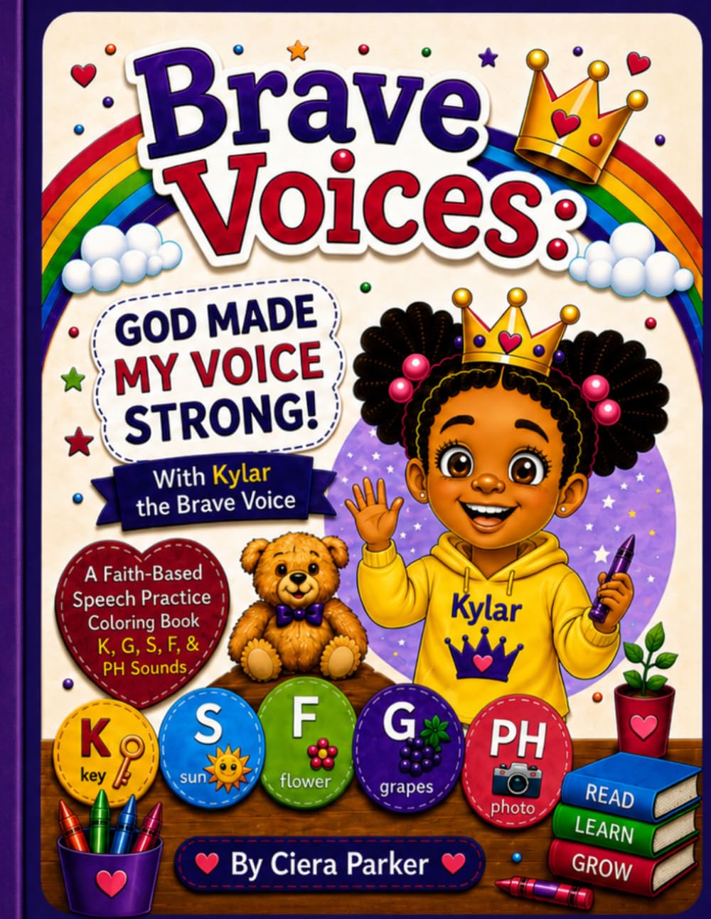 Brave Voices: God Made My Voice Strong!: A Faith-Based Speech Practice Coloring Book (K, G, S, F & PH Sounds)