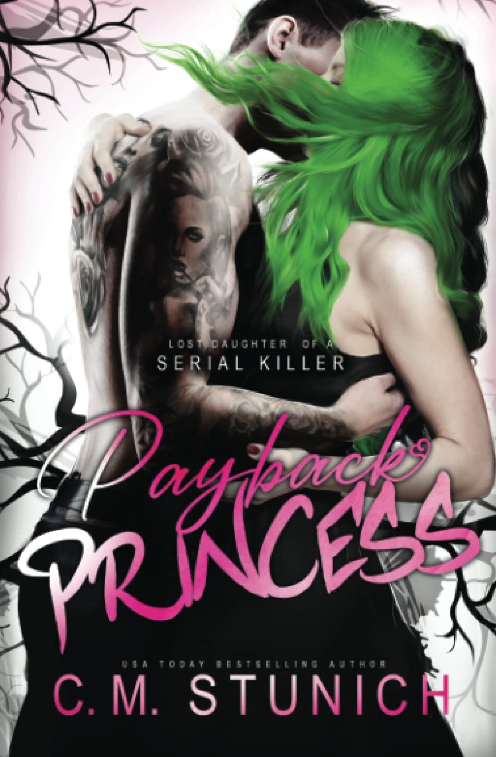 Payback Princess (Lost Daughter of a Serial Killer)
