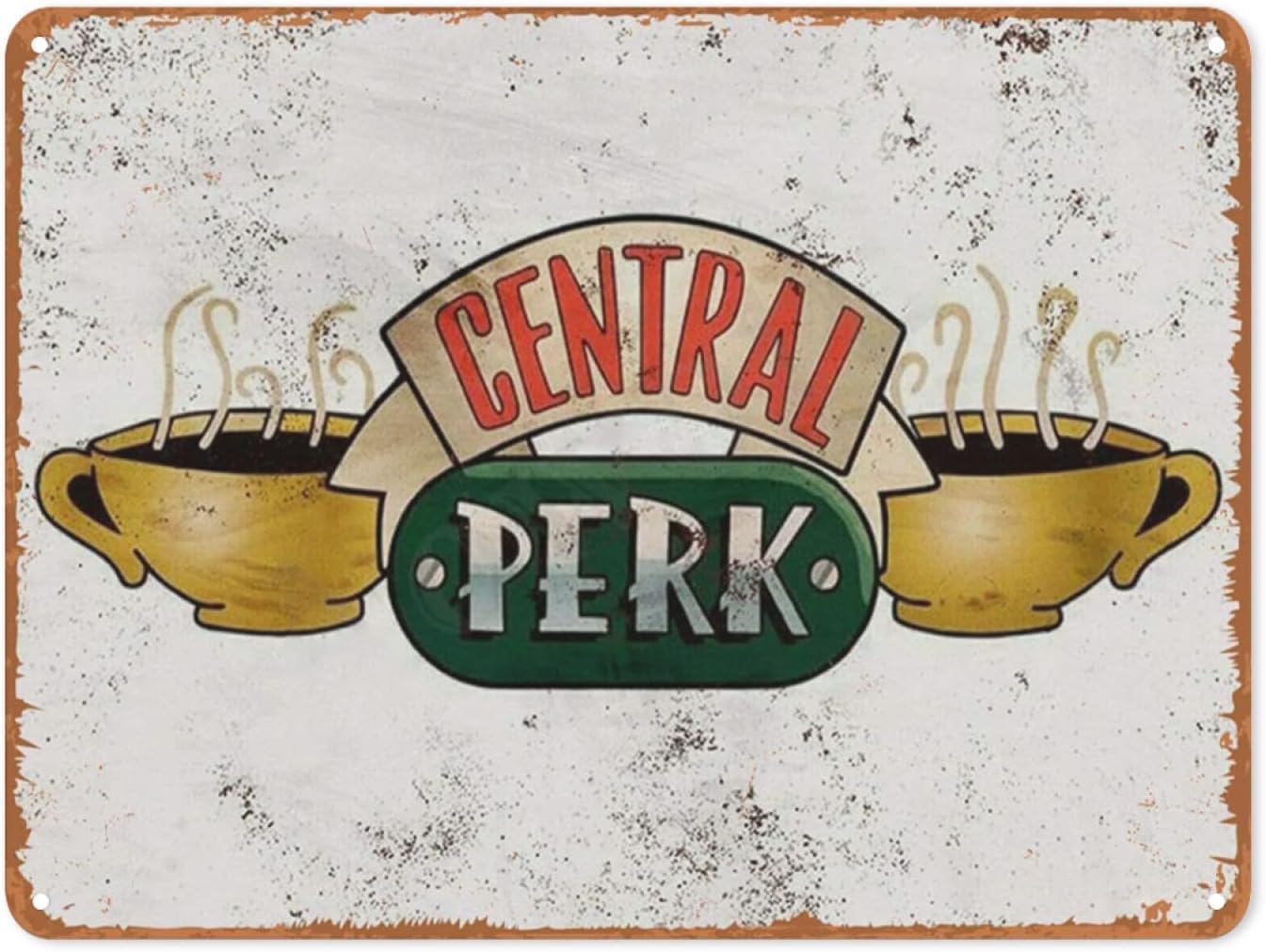 Nuboxx Bvw-12 Funny Tin Sign Central Perk For Home Yard Farm Garden Garage Inspirational Quote Wall Decor Vintage Tin Sign 8X12 Inch