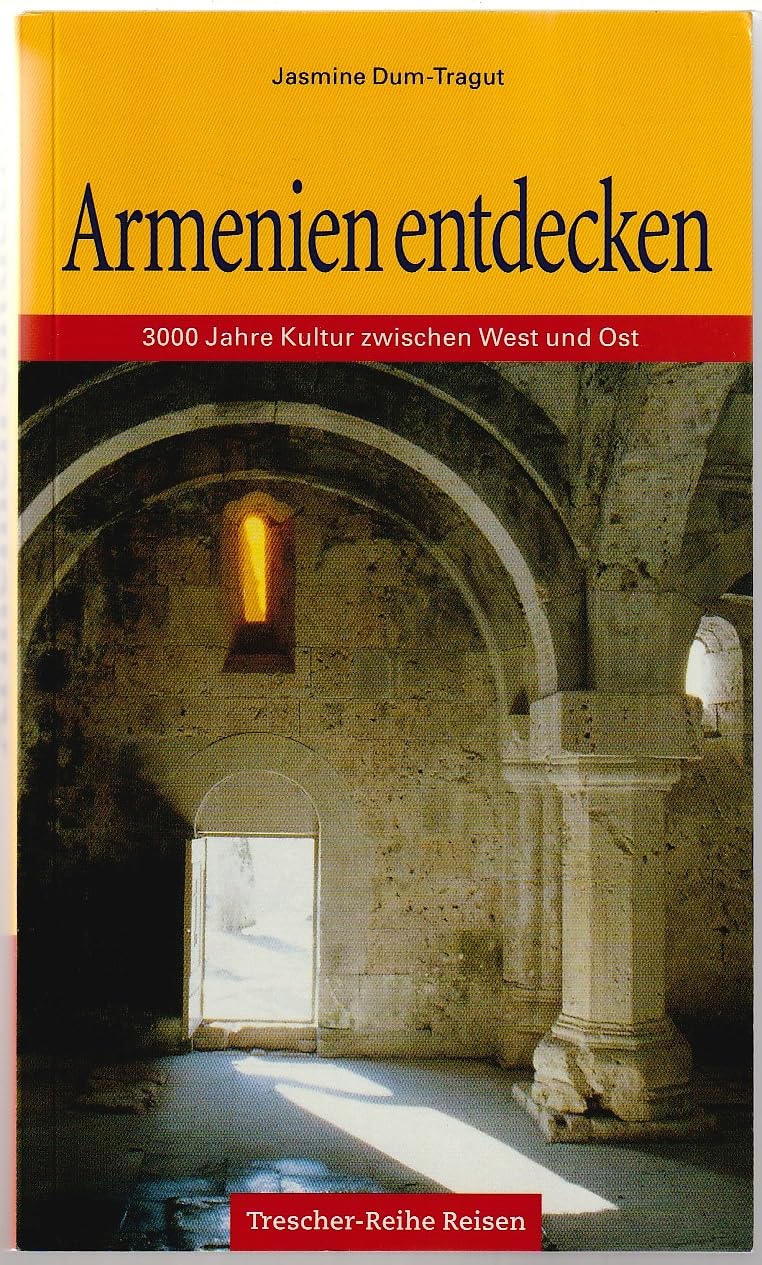 Armenien entdecken. 9783897940406 Jasmine DumTragut Books