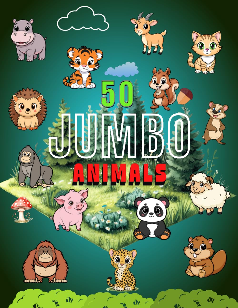 50 Jumbo Animals Coloring Book: A Coloring Book For Kids