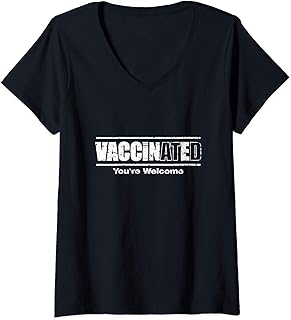Womens Vaccinated You're Welcome | Pro Vaccine | Vintage Vaccinated V-Neck T-Shirt