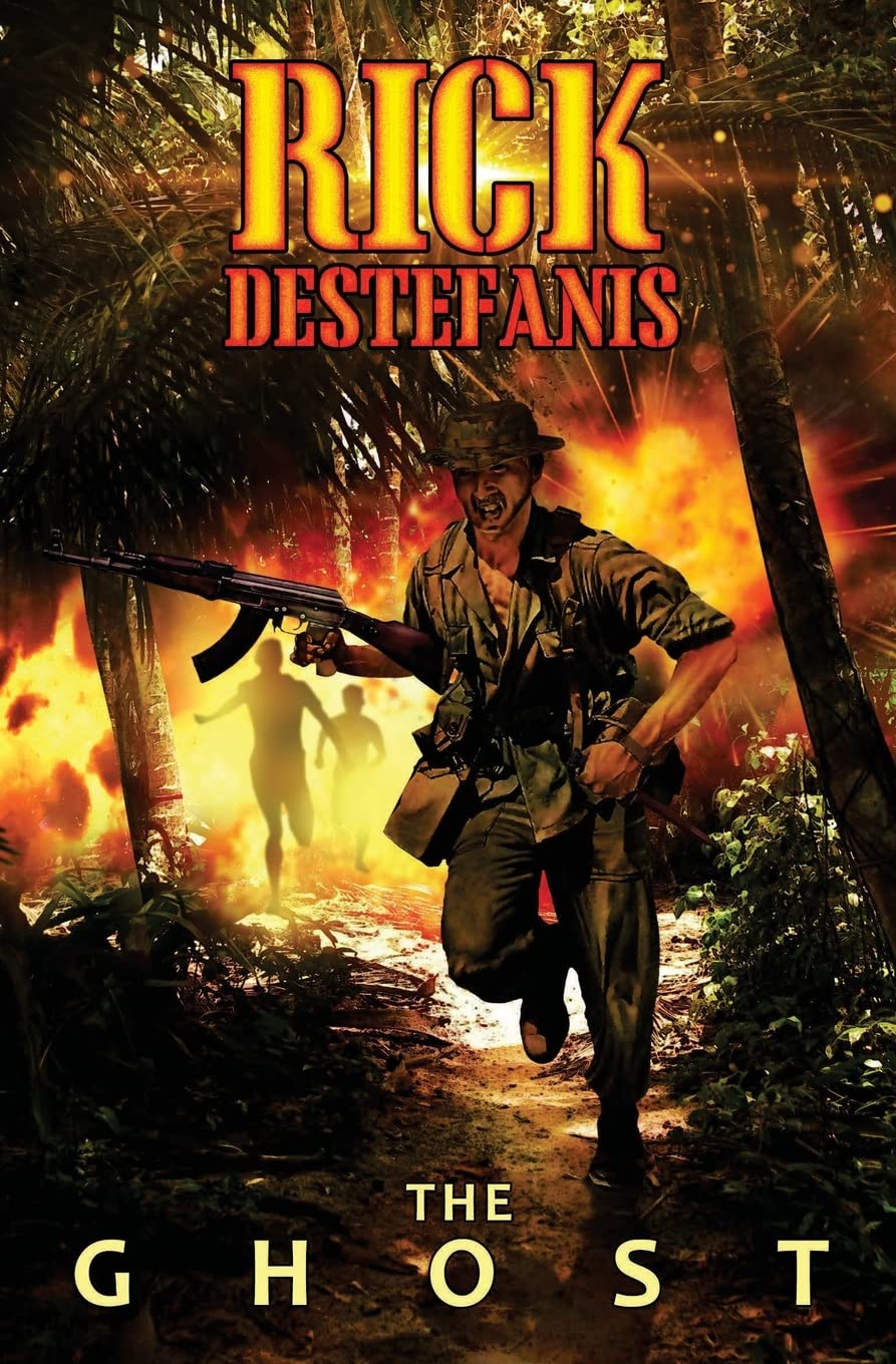 The Ghost: Rumors From the Central Highlands of Vietnam: 4 (A Soldier's Heart — Combat in Vietnam)