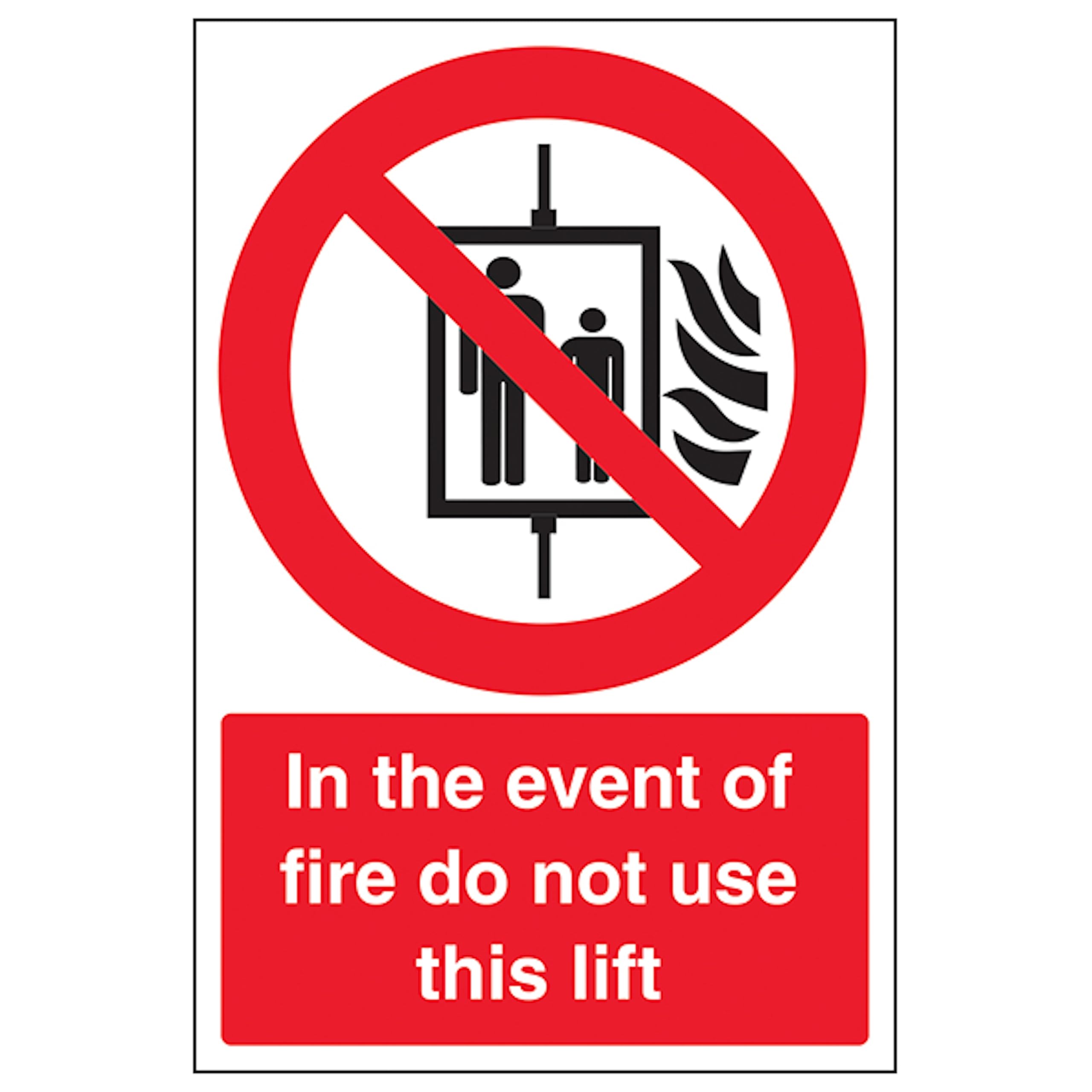 V Safety In The Event Of Fire Do Not Use This Lift - Portrait 200 x 300mm - 3mm Aluminium Composite Safety Sign