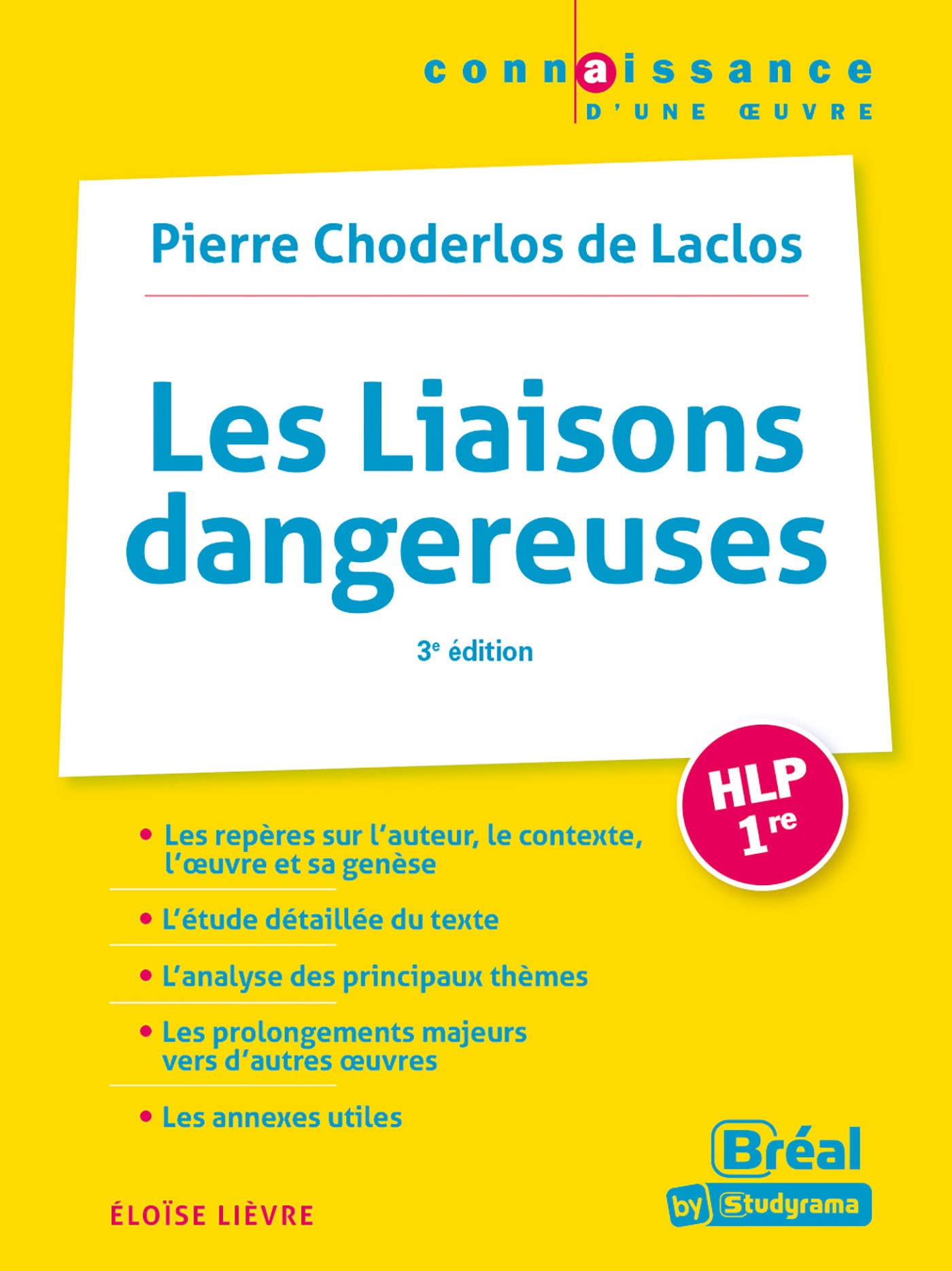 Les liaisons dangereuses Laclos: 3e édition