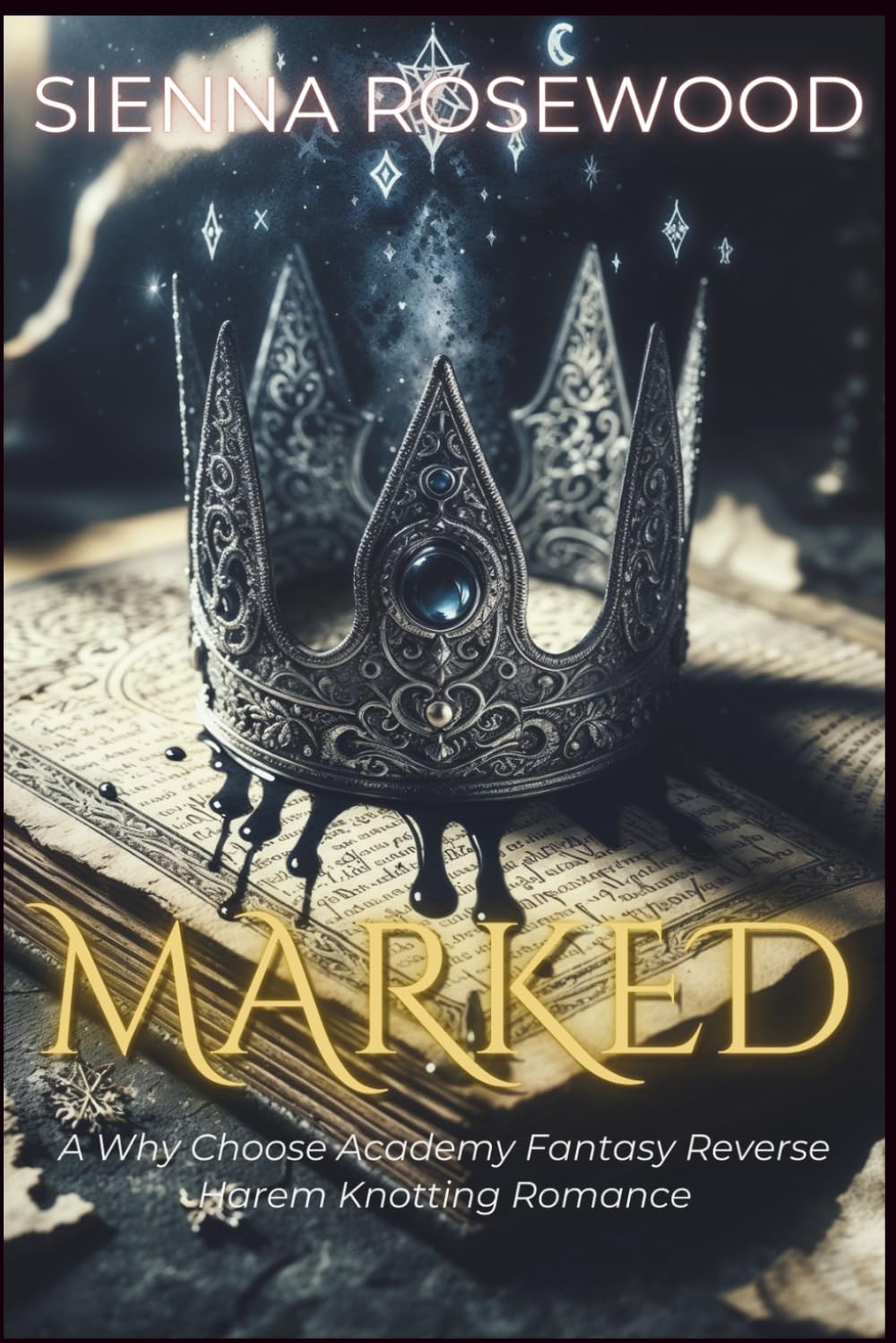 MARKED: A Why Choose Academy Fantasy Reverse Harem Knotting Romance (THE MIDNIGHT ACADEMY)