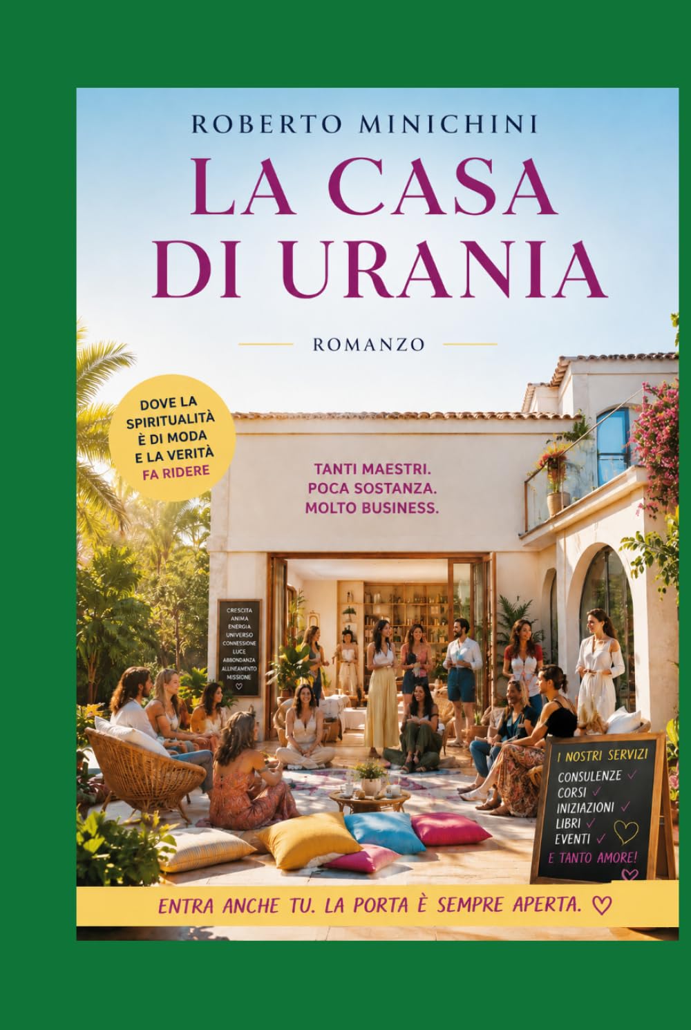 La Casa di Urania: Romanzo