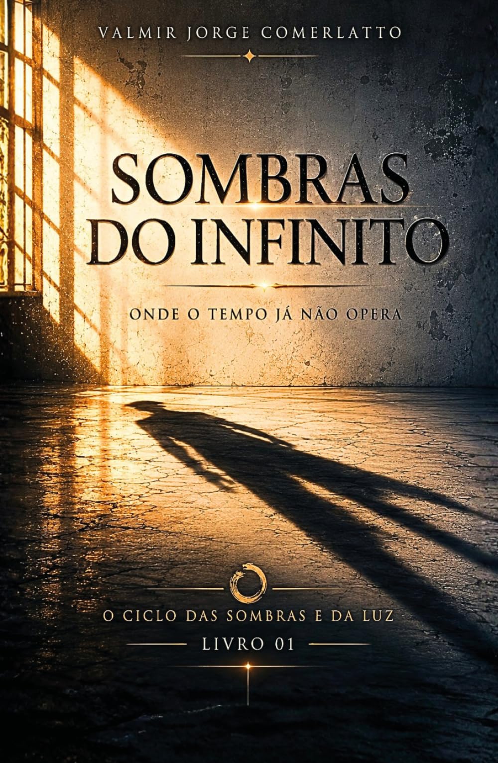 SOMBRAS DO INFINITO: Onde o tempo já não opera (O CICLO DO SILÊNCIO E DA PALAVRA)