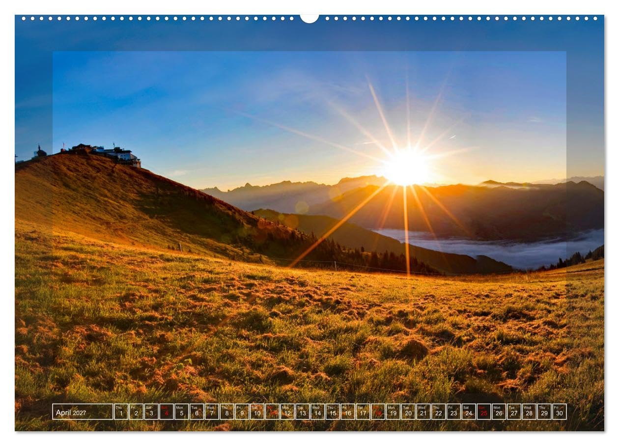 When the sun rises and sets (High Quality Premium Wall Calendar 2027 DIN A2 landscape),CALVENDO 12 Month Wall Calendar: Magical moments in the Austrian Alps