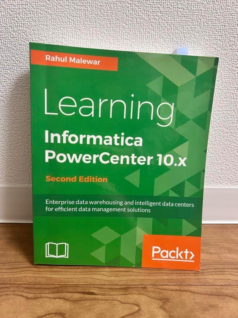 コンピュータ・IT Learning Informatica PowerCenter 10.x Learning