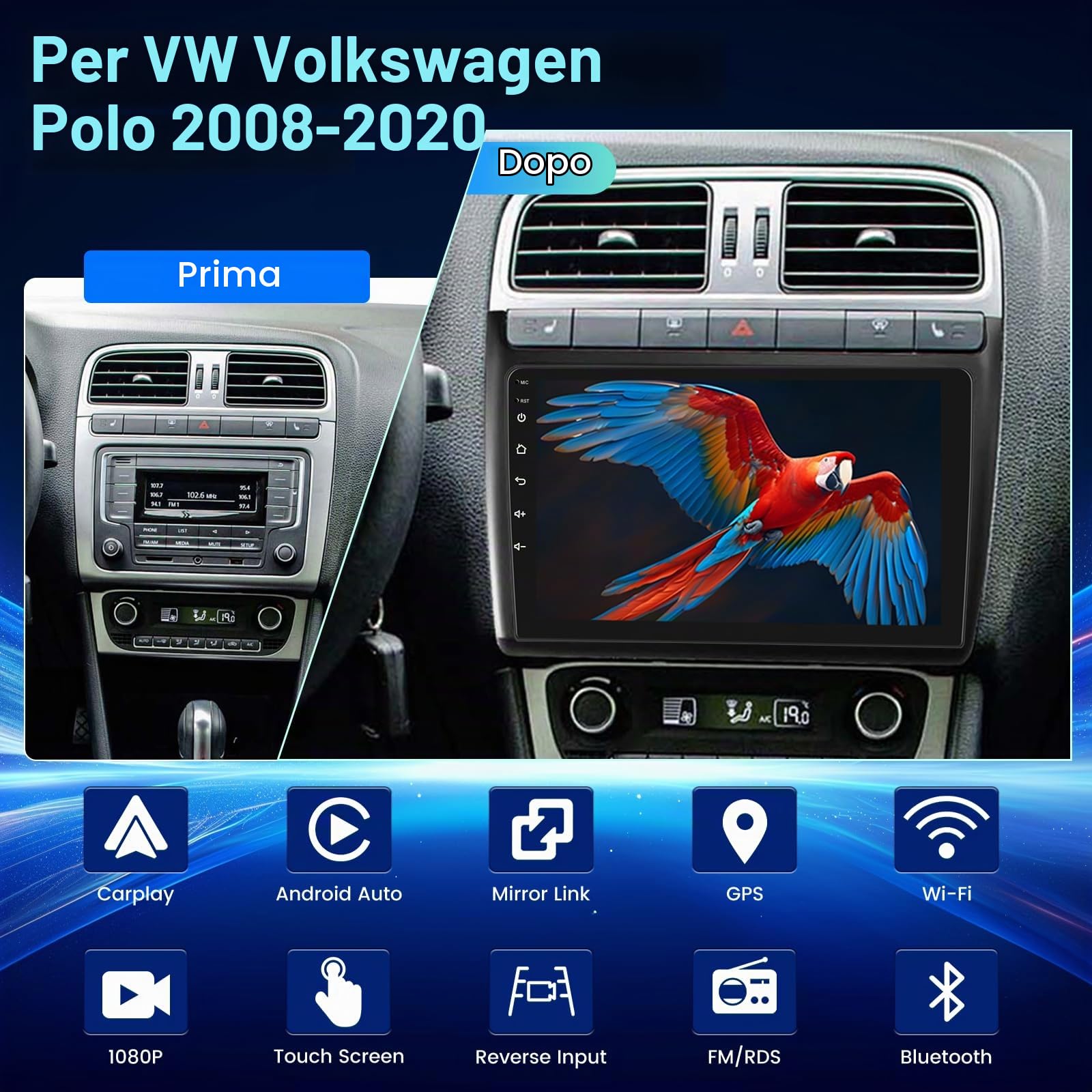 4+64G Autoradio Android per Volkswagen VW Polo 2008–2020, Radio 9 pollici con Touchscreen, Wireless CarPlay Android Auto, GPS WiFi, DSP, Bluetooth, USB + Telecamera posteriore