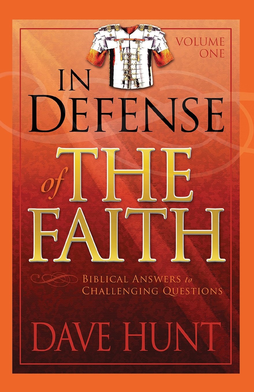 In Defense of the Faith: Biblical Answers to Challenging Questions