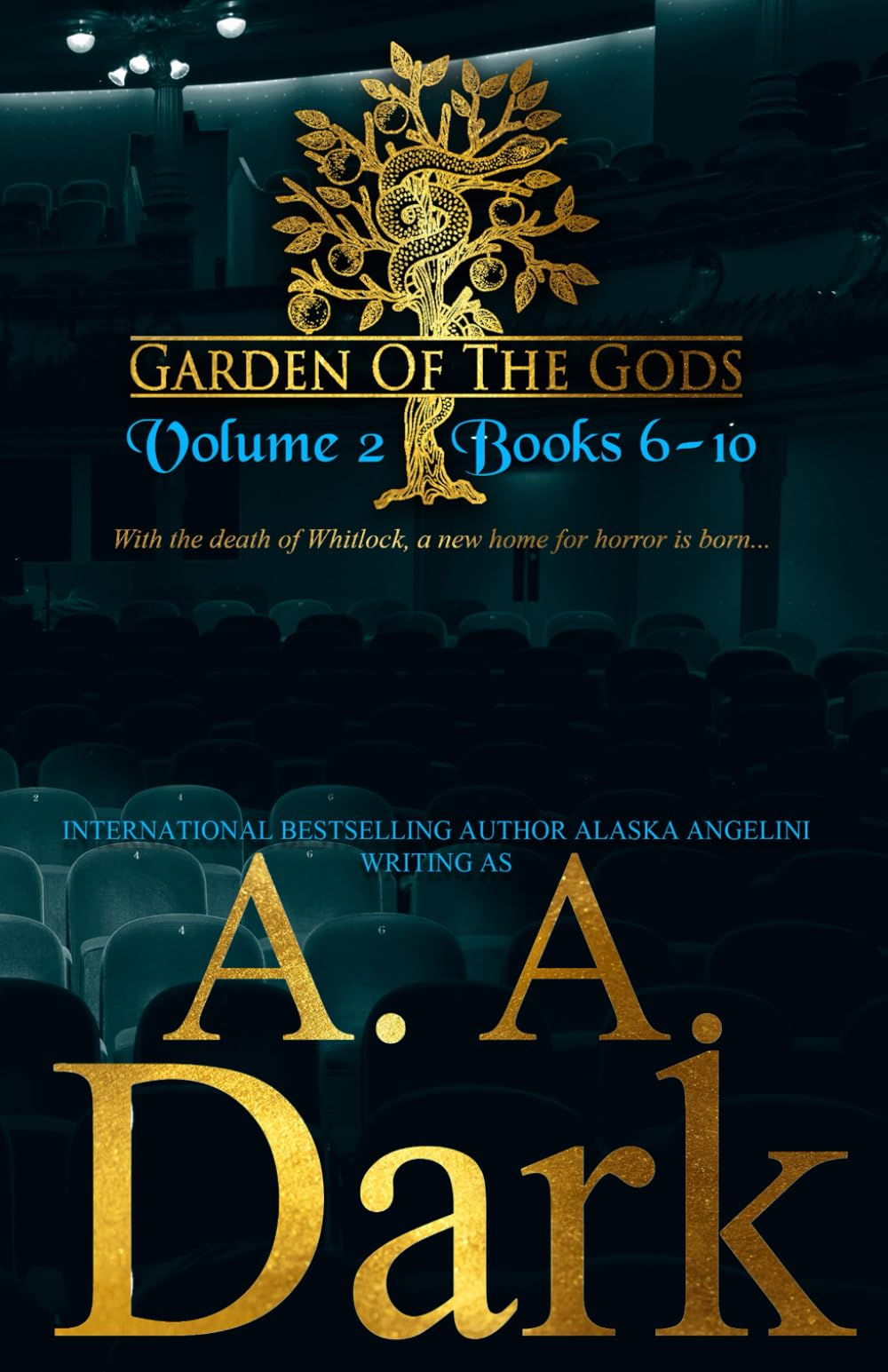 Garden of the Gods: Vol 2. Books 6-10