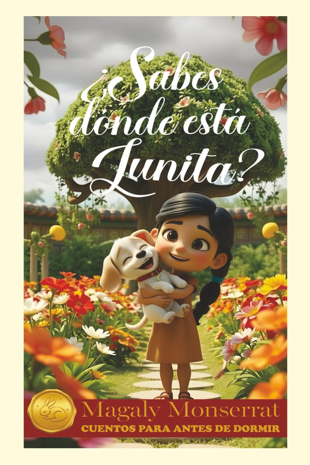 ¿Sabes dónde está Lunita? (Cuentos para antes de dormir)