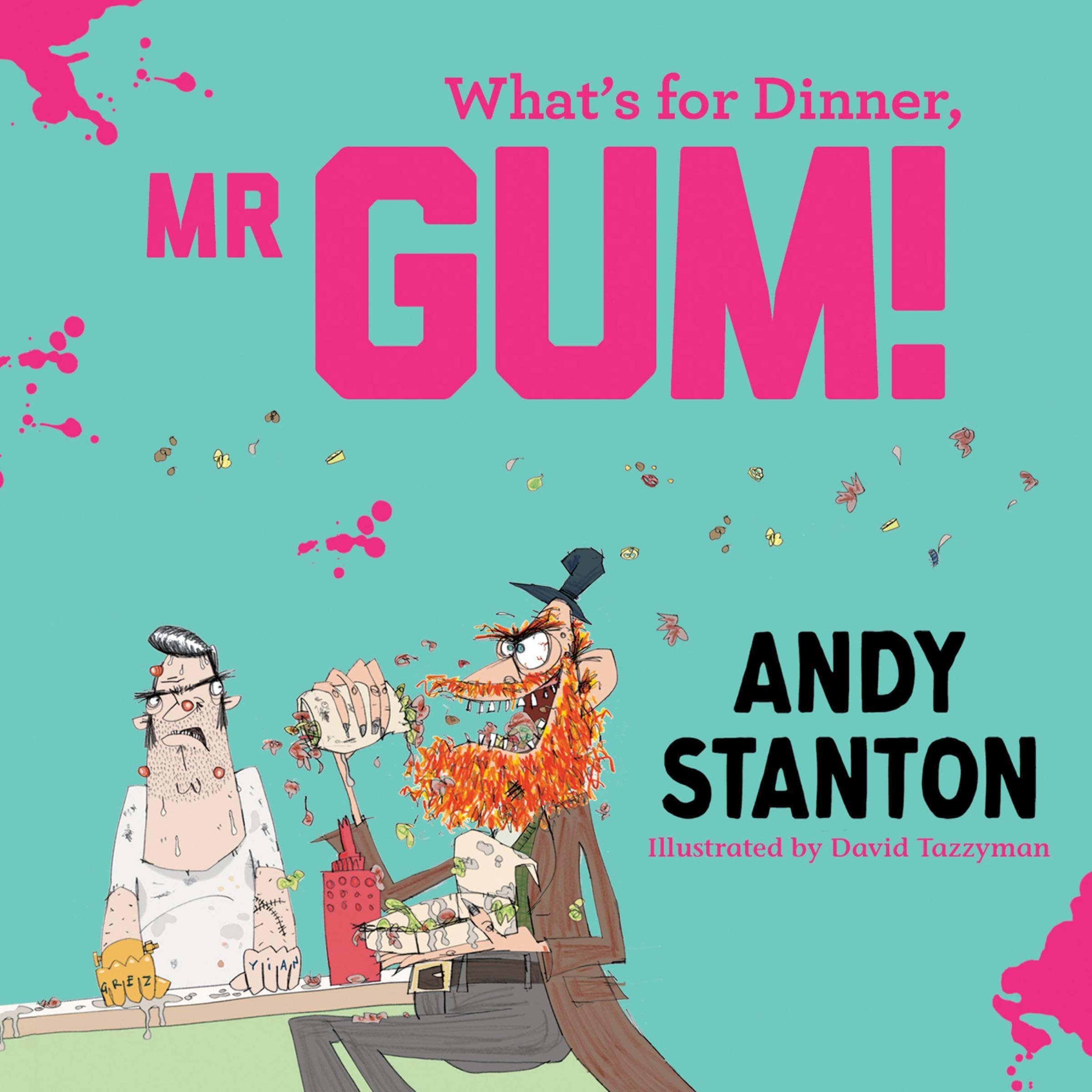 Cover art for What's for Dinner, Mr Gum?