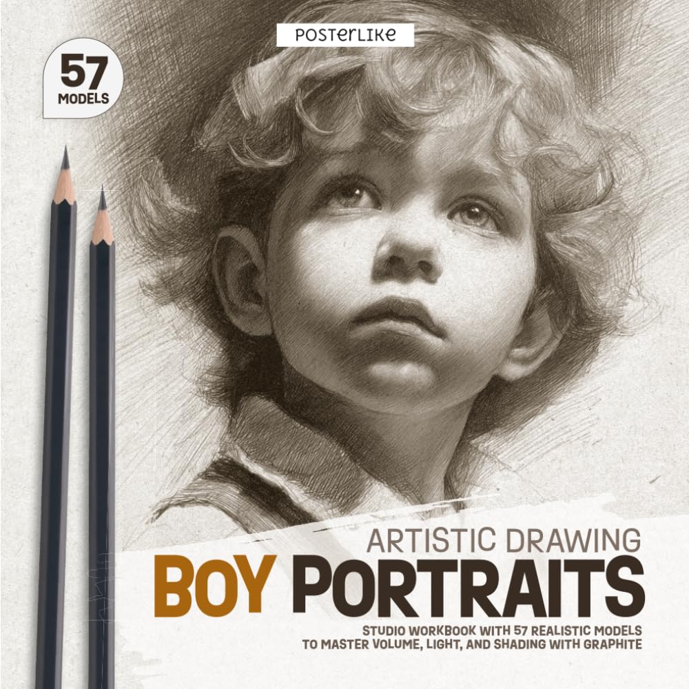 Boy Portraits – Artistic Drawing: Studio Workbook with 57 Realistic Models to Master Volume, Light, and Shading with Graphite (Posterlike Portrait Drawing Studio)