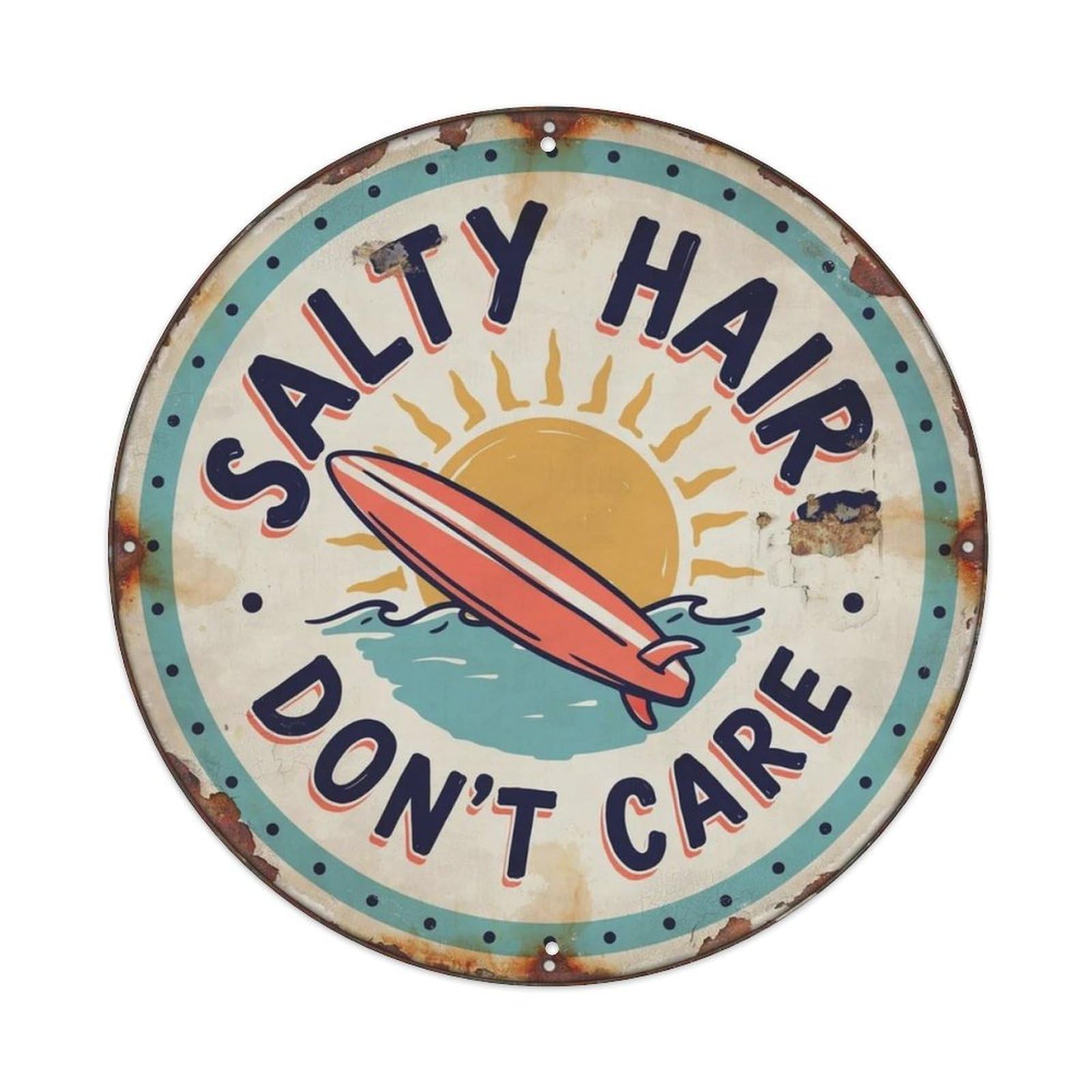 Salty Hair Don't Care West Coast Metal Tin Sign Plaque