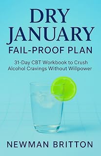 31-Day Alcohol-Free Workbook & Habit Tracker to Quit Drinking for 30 Days | Prompts, Charts & Relapse First-Aid