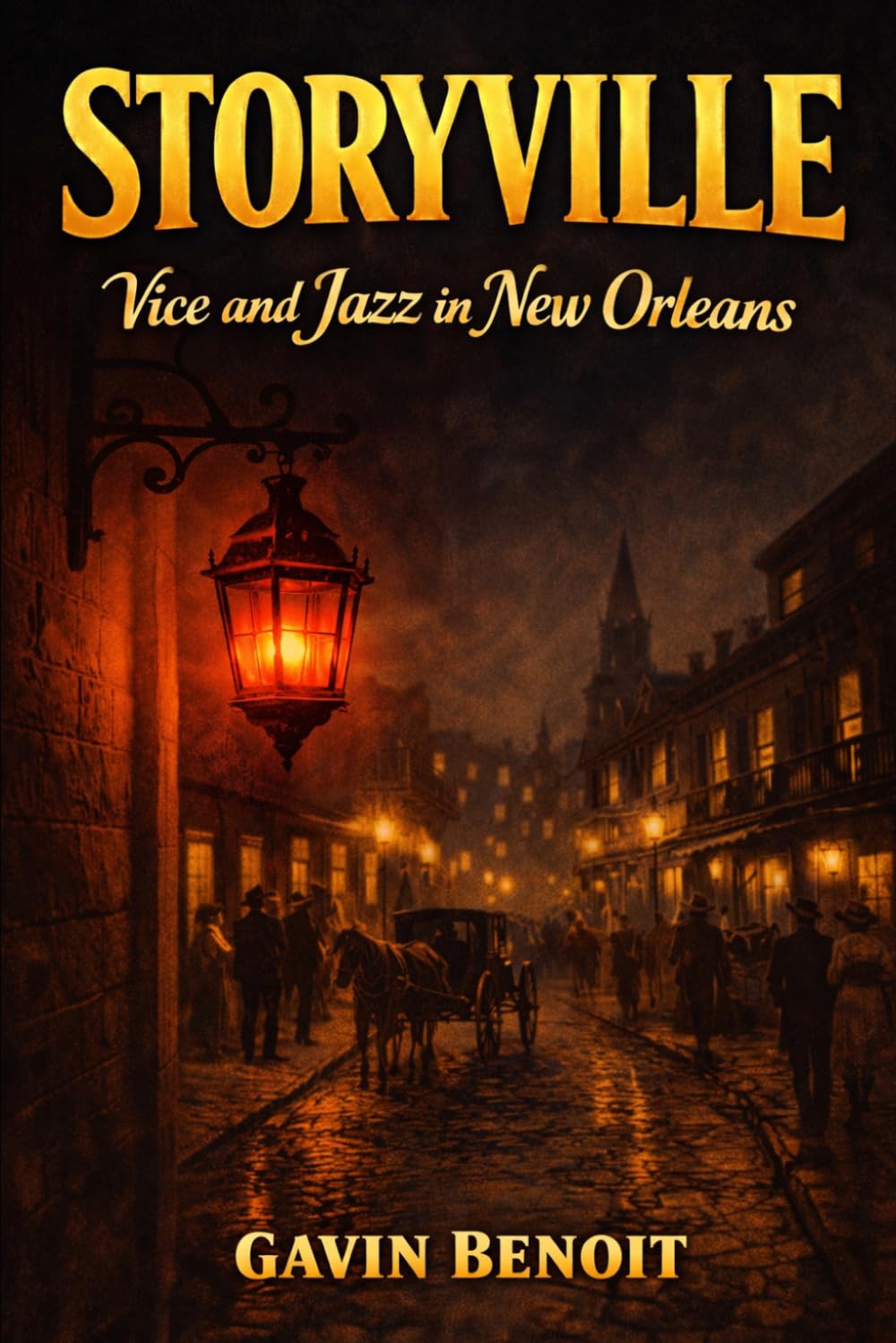 Storyville: Vice and Jazz in New Orleans