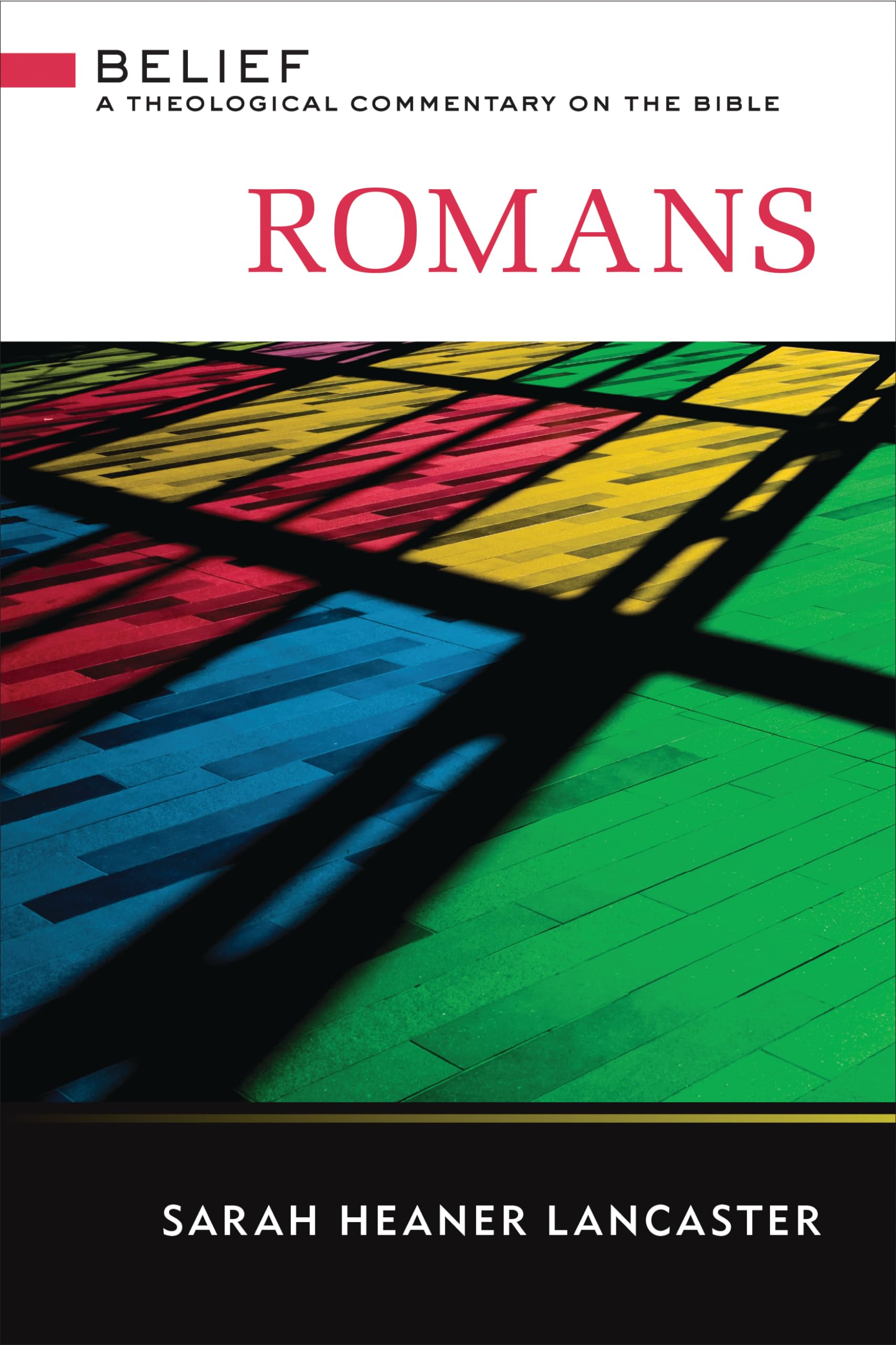 Buy Romans: A Theological Commentary on the Bible โ BookShops.in