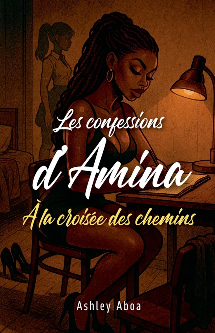 Les confessions d'Amina: à la croisée des chemins