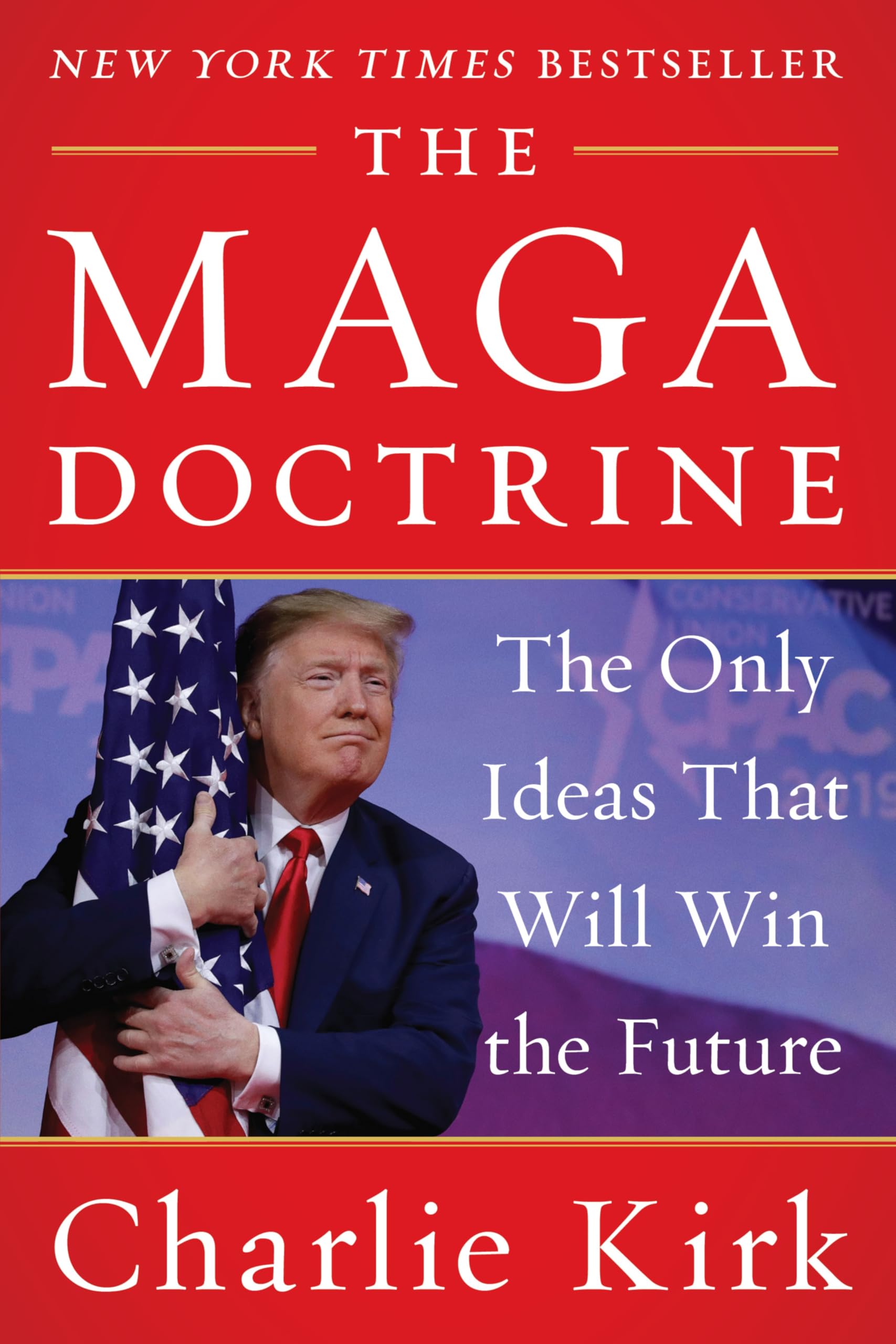The MAGA Doctrine by Charlie Kirk (Paperback Book)