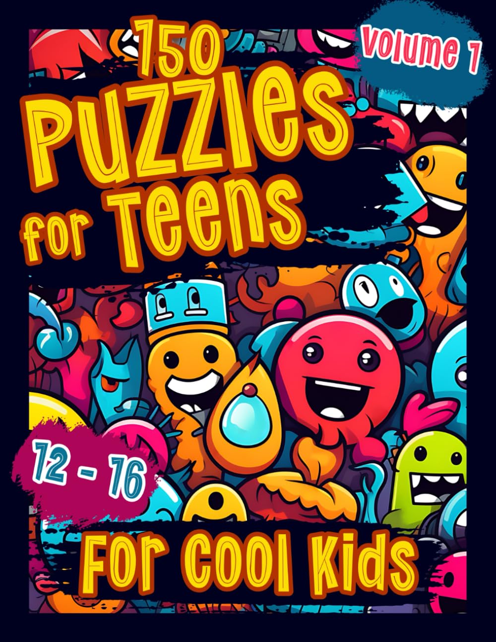 Puzzle Book for Teens 12-16: Activities & Brain Teasers with Word Search, Cryptograms, Mazes, Crosswords & More for Clever Kids