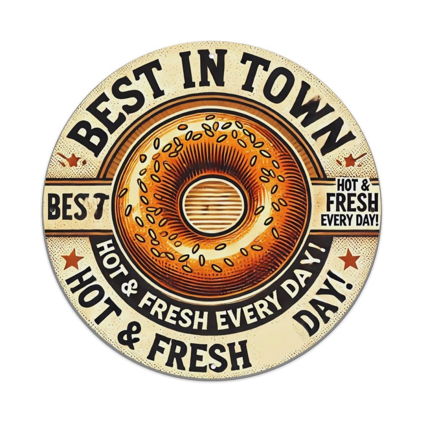 Best In Town Donut Sign Retro Metal Sign Round Tin Sign, Vintage Decor Art Poster for Bar, Home, Man Cave, Kitchen, Laundry Room Gift 8x8Inch