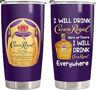 Whisky Crown 20oz Tumbler Drink Here There Everywhere Gift for Him