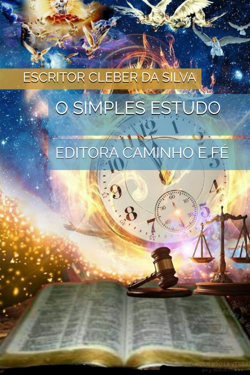 O SIMPLES ESTUDO: EDITORA CAMINHO E FÉ